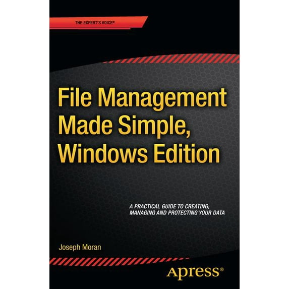 File Management Made Simple, Windows Edition, (Paperback)