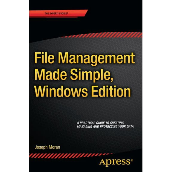 File Management Made Simple, Windows Edition, (Paperback)