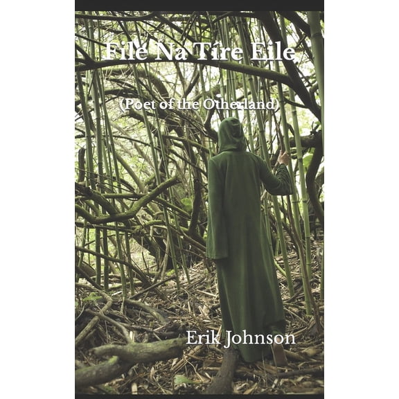 File Na Tre Eile: (Poet of the Otherland) (Paperback)