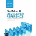 thumbnail image 1 of Pre-Owned FileMaker 12 Developers Reference: Functions, Scripts, Commands, and Grammars (Paperback) 0789748479 9780789748478, 1 of 1