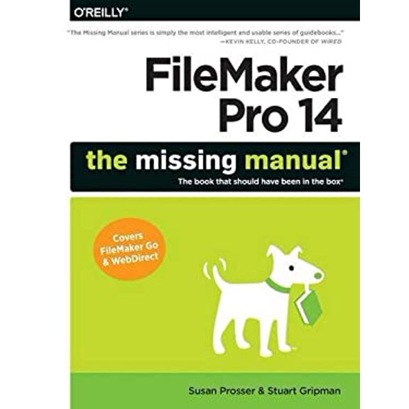 Pre-Owned FileMaker Pro 14: The Missing Manual (Paperback) 1491917482 9781491917480