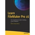 thumbnail image 1 of Pre-Owned Learn FileMaker Pro 16: The Comprehensive Guide to Building Custom Databases (Paperback) 1484228626 9781484228623, 1 of 1