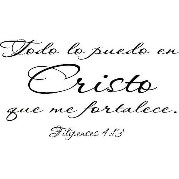 Filipenses 4:13, Adhesivo De Pared, Todo Lo Puedo En Cristo Que Me Fortalece