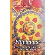 Filipiniana A Collection of Philippine Poetry in English, Paperback
