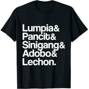 Filipino Food Lumpia Pancit Sinigang Adobo Lechon Sarap Gear T-Shirt