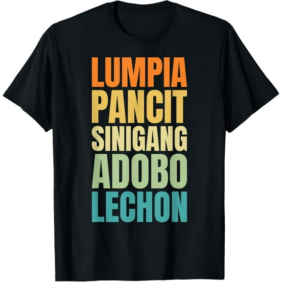 Filipino Philippine Food Lumpia Pancit Sinigang Adobo Lechon T-Shirt mens t shirt，black，women，funny，misfits，men，journey，t-shirt