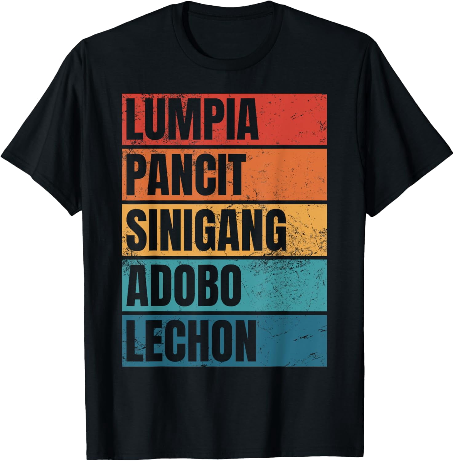 Filipino Philippine Food Lumpia Pancit Sinigang Adobo Lechon T-ShirtMen ...