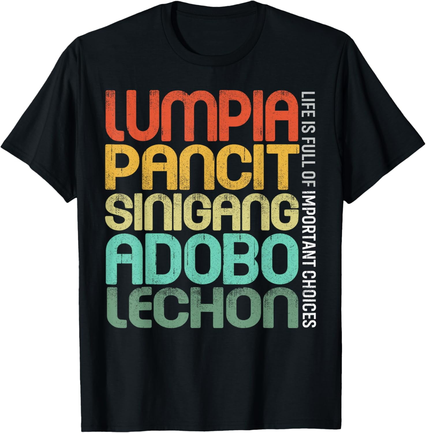 Filipino Philippine Food Lumpia Pancit Sinigang Adobo Lechon T-Shirt ...