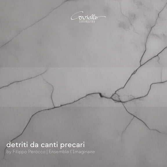 Ensemble L'imaginaire - detriti da canti precari - Music & Performance - CD