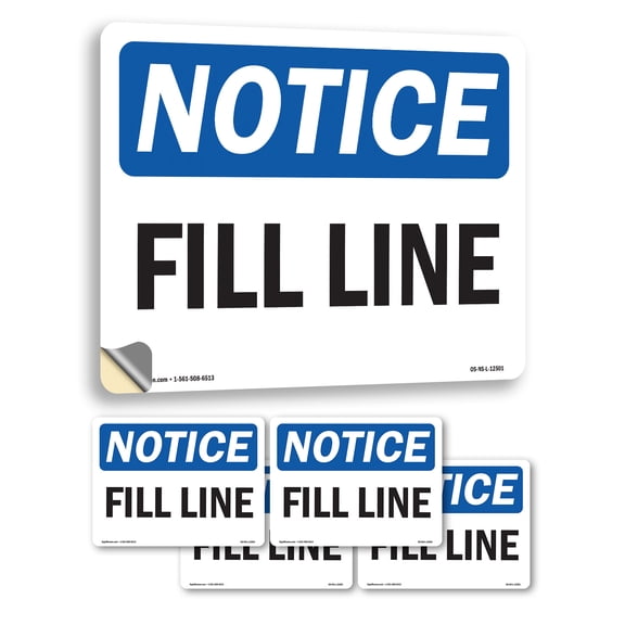 Fill Line OSHA Notice Vinyl Decal Label 5 Inch x 3.5 Inch - 5 Pack
