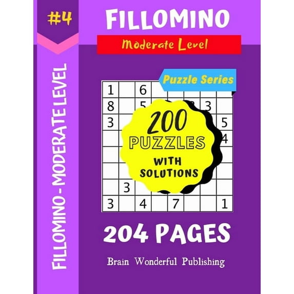 Fillomino Puzzle Series: 200 Brain Teasers Puzzle Book Collection