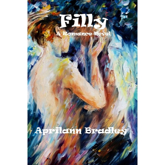 Filly: A Romance Novel (Paperback)
