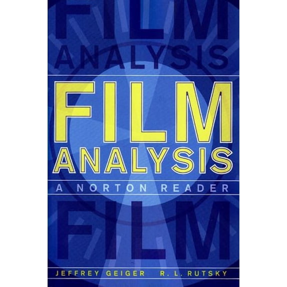 Pre-Owned Film Analysis: A Norton Reader (Paperback) 0393979830