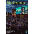 thumbnail image 1 of Pre-Owned Film Festivals: History, Theory, Method, Practice Paperback, 1 of 1