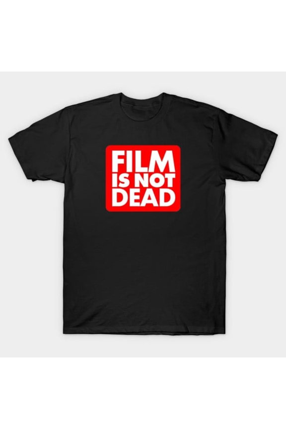 Film Is Not Dead Red Text Traditional Analog Slr Shutter Camera Photo Unisex T-Shirt, up to size 3XL.