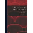 thumbnail image 1 of Film-Lovers Annual (1932), (Paperback), 1 of 1