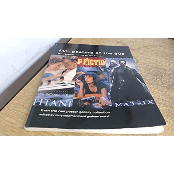 Pre-Owned Film Posters of the 90s: The Essential Movies of the Decade (Paperback) by Tony Nourmand, Graham Marsh