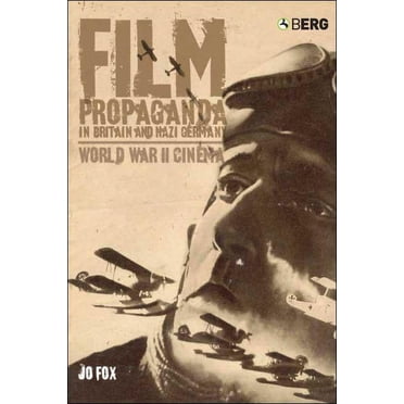 Film and History Hollywood Enlists!: Propaganda Films of World War II ...
