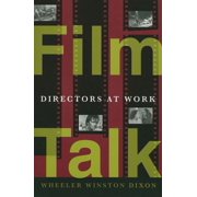 Film Talk Directors at Work Paperback