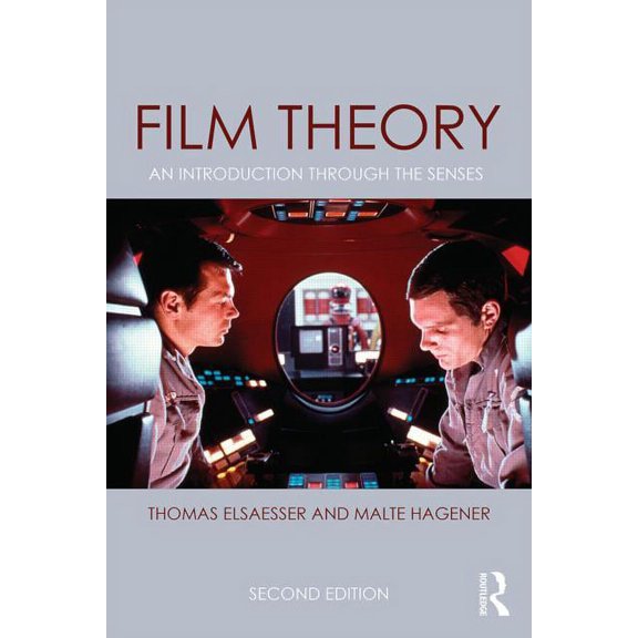Film Theory: An Introduction Through the Senses, (Paperback)