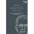 thumbnail image 1 of Film Thinks Robert Pippin and Film: Politics, Ethics, and Psychology After Modernism, (Hardcover), 1 of 1
