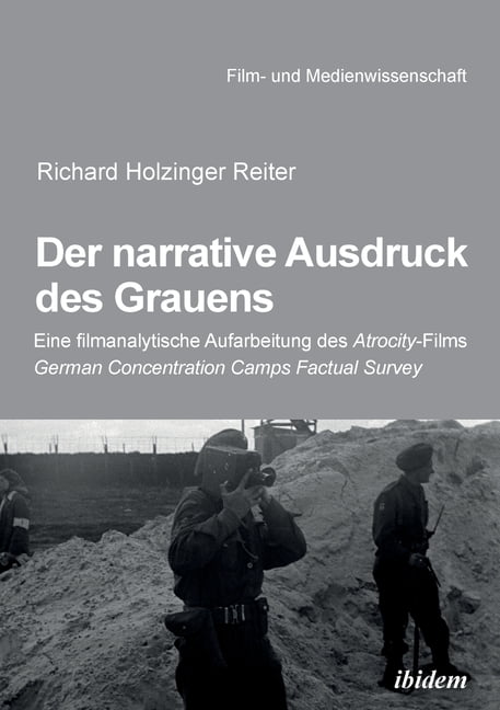 Film- Und Medienwissenschaft Der narrative Ausdruck des Grauens, Book 43, (Paperback)