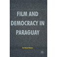 thumbnail image 1 of Film and Democracy in Paraguay, (Hardcover), 1 of 1