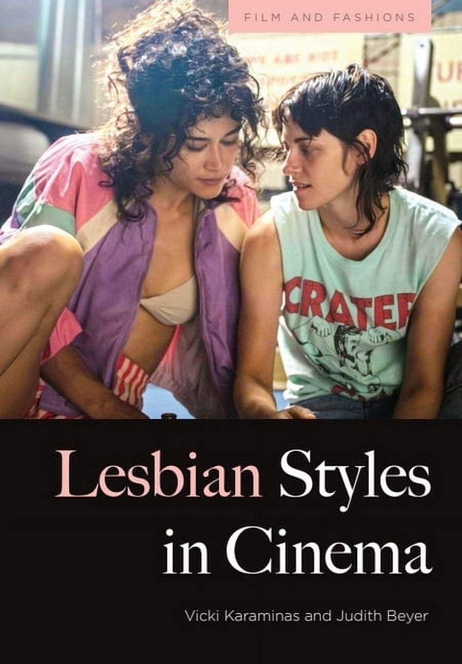Film and Fashions Lesbian Styles in Cinema, (Paperback)