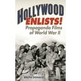 thumbnail image 1 of Film and History Hollywood Enlists!: Propaganda Films of World War II, (Hardcover), 1 of 1