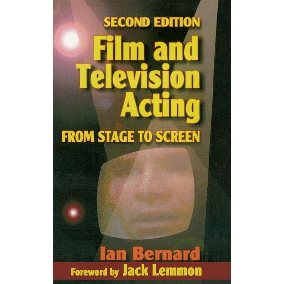 Film and Television Acting: From stage to screen, (Hardcover)