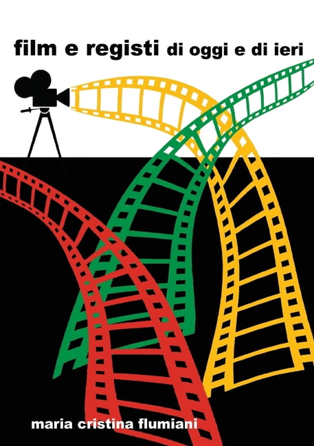 Film e registi di oggi e di ieri (Paperback)