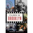 thumbnail image 1 of Pre-Owned Filmed in Brooklyn, 9781467146760, 1467146765, Paperback,, 1 of 1