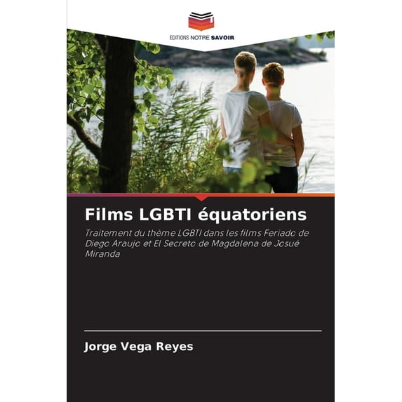 Films LGBTI équatoriens (Paperback)