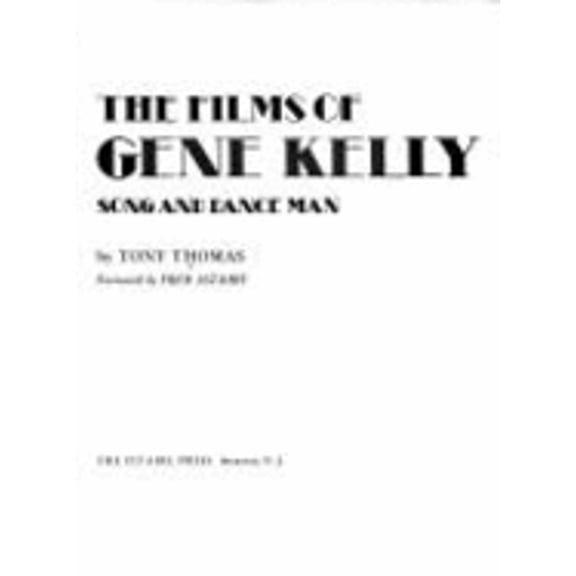 Pre-Owned Films of Gene Kelly - Song and Dance Man (Paperback) 0806505435 9780806505435