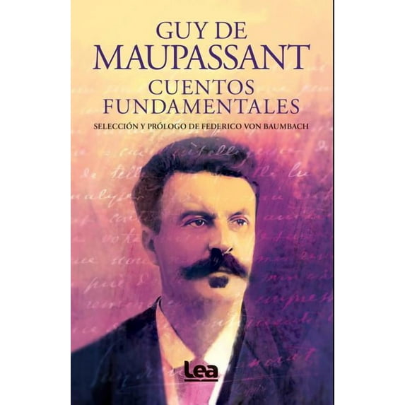 Filo y contrafilo: Cuentos fundamentales - Guy de Maupassant (Paperback)