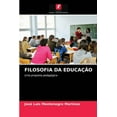 thumbnail image 1 of Filosofia Da Educação (Paperback), 1 of 1
