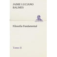 thumbnail image 1 of Filosofía Fundamental, Tomo II (Paperback), 1 of 1