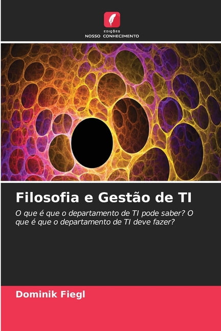 Filosofia e Gestão de TI, (Paperback)