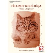 Filozof Kedi Misa "Kedi Utopyasi" Dusuncenin Sevimli Hali, Paperback