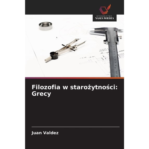 Filozofia w starożytności: Grecy, (Paperback)