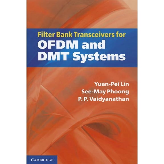 Filter Bank Transceivers for OFDM and DMT Systems, (Hardcover)