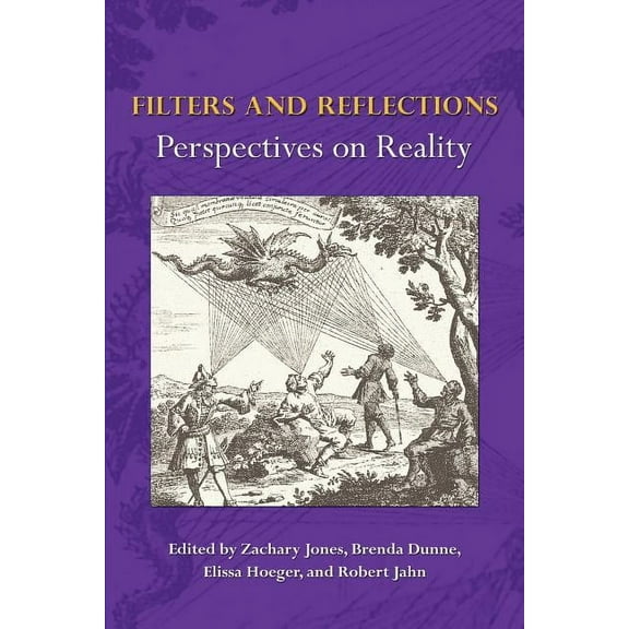 Filters and Reflections: Perspectives on Reality, (Paperback)