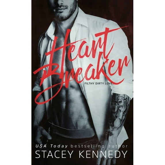 Filthy Dirty Love Heartbreaker, Book 1, (Paperback)