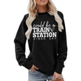 thumbnail image 1 of Fimkaul Women's Sweatshirt Hoodies Winter Fall Long Sleeve Casual Tops Fashion Letter Could Be A Train Station Kind Day Print Crew Neck Pullover Sweatshirts Black L, 1 of 4