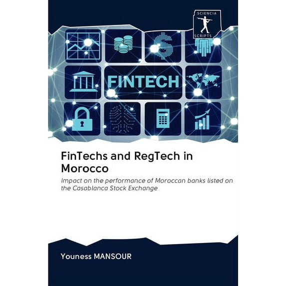 FinTechs and RegTech in Morocco (Paperback)