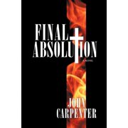 Final Absolution, (Paperback)