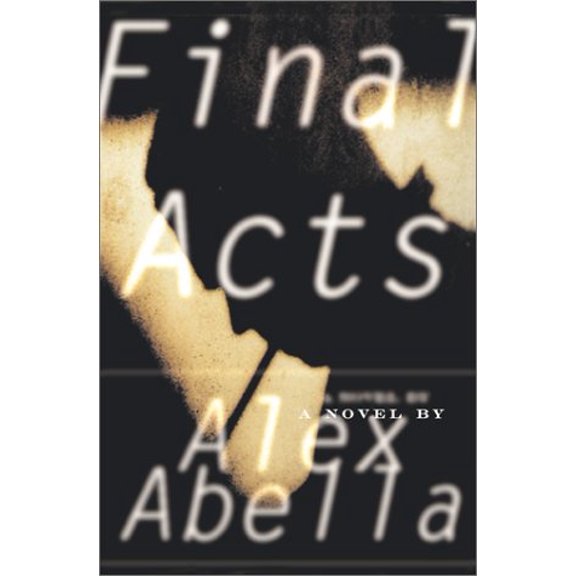 Pre-Owned Final Acts (Hardcover) 0684859890 9780684859897