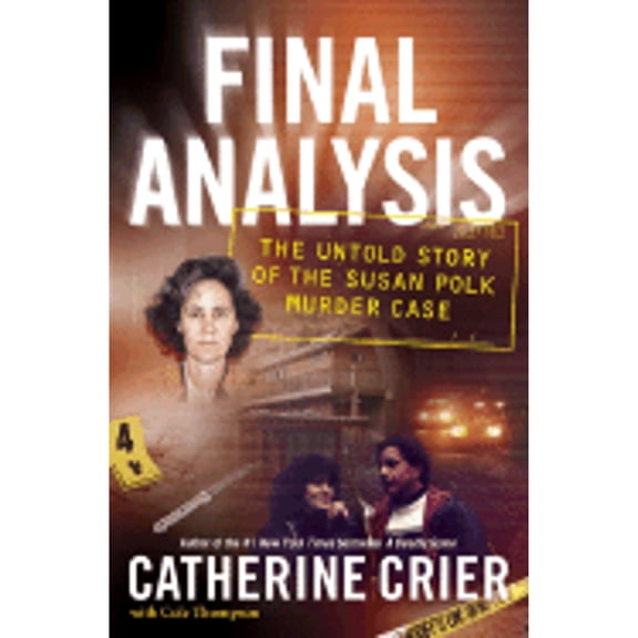 Pre-Owned Final Analysis: The Untold Story of the Susan Polk Murder Case Hardcover