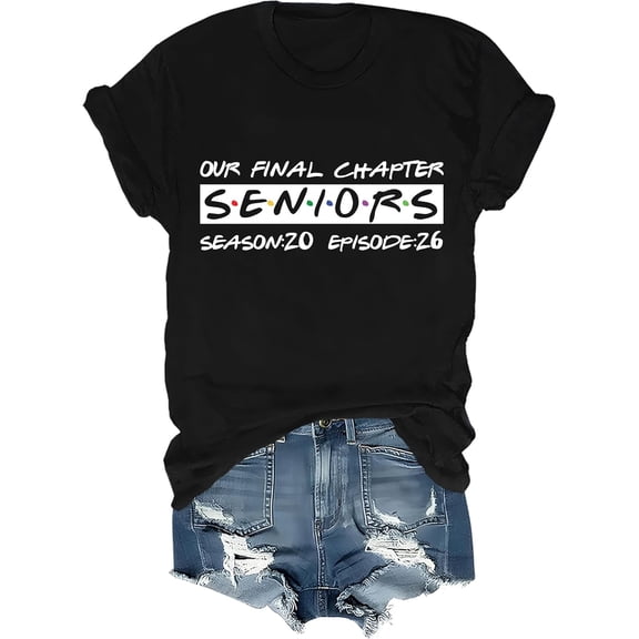 Our Final Chapter Seniors 2026 Shirt Graduation Senior 2026 Tshirt Men Women Our Final Chapter T-Shirts- American fashion hot selling casual retro high quality 100% cotton T-shirt 1 piece- American