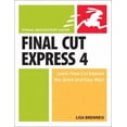thumbnail image 1 of Pre-Owned Final Cut Express 4: Visual Quickstart Guide (Paperback) 0321544323 9780321544322, 1 of 1